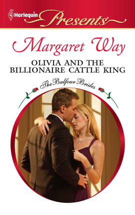 Title details for Olivia and the Billionaire Cattle King by Margaret Way - Available